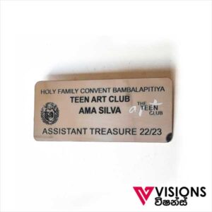 Visions Today offers Customized Name Badge Engraving in Sri Lanka and Maldives. We offer premium quality name badges with fine engraving. You can request us to use single or double pin, safety pin or magnet to attach the badge. Single pin and magnetic attaches can be used if you need it not to harm your dress. But magnetic attached will remove accidentally and you will lose the name badge.